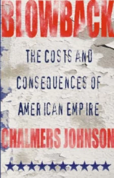 Image of Blowback by Chalmers Johnson Hardback