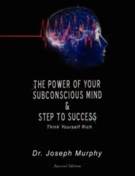 Image of The Power of Your Subconscious Mind and Steps to Success by Joseph Murphy Paperback