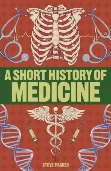 Image of A Short History of Medicine