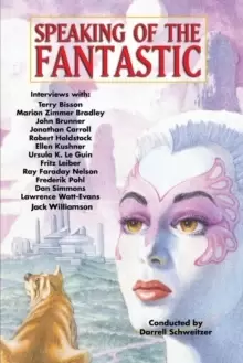 Image of Speaking of the Fantastic : Interviews with Science Fiction and Fantasy Writers