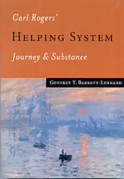 Image of Carl Rogers helping system by Godfrey T Barrett-Lennard