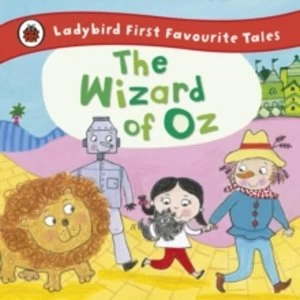 Image of The Wizard of Oz: Ladybird First Favourite Tales by Penguin Books Ltd (Hardback, 2015)