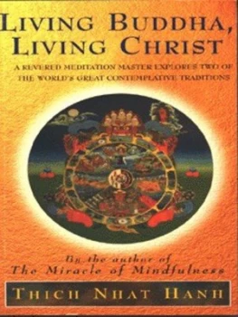 Image of Living Buddha Living Christ by Thich Nhat Hanh Book