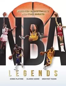 Image of NBA Legends : Discover Basketball's All-Time Greats