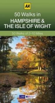 Image of 50 Walks in Hampshire and the Isle of Wight by Aa Publishing Book
