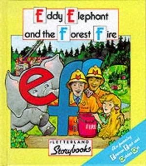 Image of Eddie Elephant and the Forest Fire Hardback