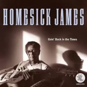 Image of Goin Back in the Times by Homesick James CD Album