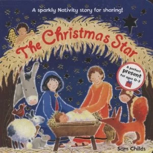 Image of The Christmas Star by Sam Childs Hardback