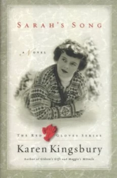 Image of Sarahs Song by Karen Kingsbury Hardback