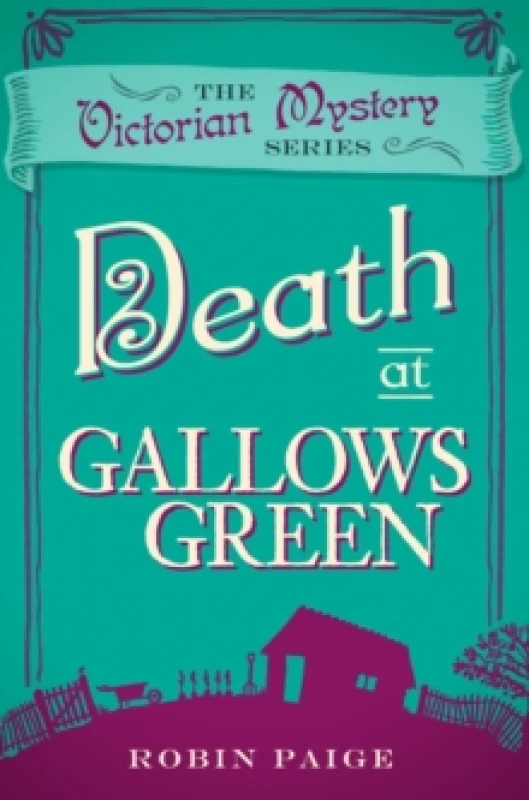 Image of Death at Gallows Green by Robin Paige Paperback