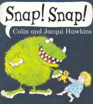 Image of Snap Snap by Colin Hawkins and Jacqui Hawkins Paperback