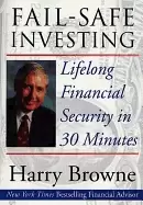 Image of fail safe investing lifelong financial security in 30 minutes
