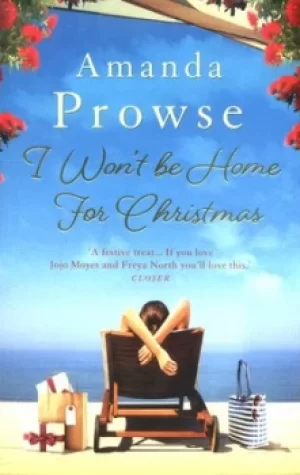 Image of I wont be home for Christmas by Amanda Prowse