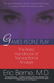 Image of Games People Play by Eric Berne M.D. Paperback