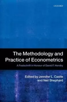 Image of The methodology and practice of econometrics by Jennifer Castle