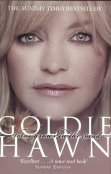 Image of A Lotus Grows in the Mud by Goldie Hawn Paperback