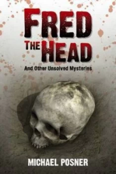 Image of Fred the Head by Michael Posner Paperback