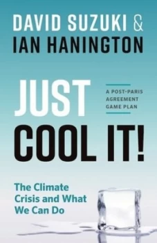Image of Just Cool It by David Suzuki Paperback