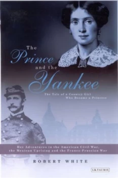 Image of The Prince and the Yankee Hardback