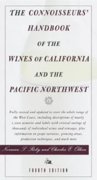 Image of The Connoisseurs Handbook of the Wines of California and the Pacific Northwest by Norman S Roby and Charles E Olken and Norman S Roby Book