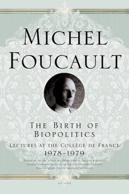Image of The Birth of Biopolitics by Michel Foucault Paperback