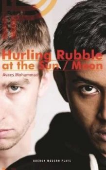 Image of Hurling Rubble at the Sun by Avaes Mohammad Book