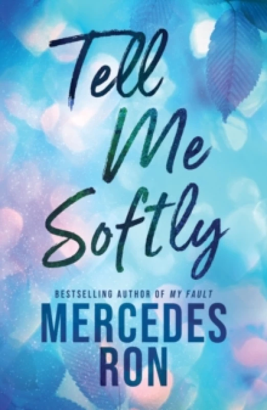 Image of Tell Me Softly : The YA Forbidden Contemporary Romance Sensation (Tell Me Book 1) Paperback / softback