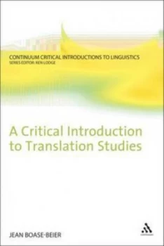 Image of A Critical Introduction to Translation Studies by Jean Boase-Beier Book