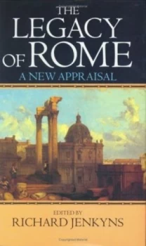 Image of The Legacy of Rome by Richard Jenkyns Hardback
