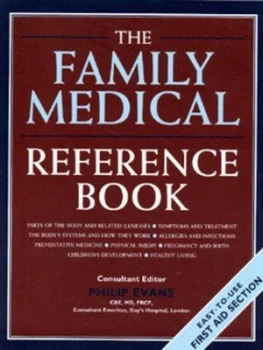 Image of The Family Medical Reference Book by Philip Evans Hardback