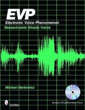 Image of EVP Electronic Voice Phenomenon by Michael Markowicz