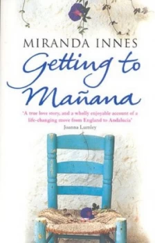 Image of Getting to Maana by Miranda Innes Paperback