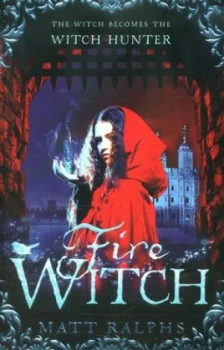 Image of Fire Witch by Matt Ralphs Paperback