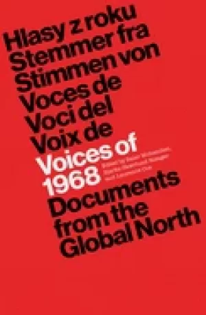 Image of voices of 1968 documents from the global north