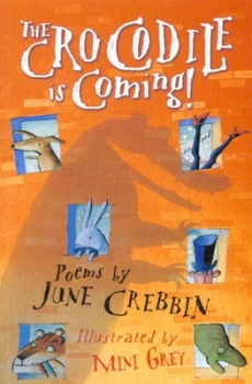Image of The Crocodile Is Coming by June Crebbin and Mini Grey Book