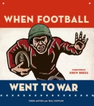 Image of when football went to war