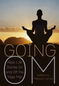 Image of Going Om by Melissa Carroll Paperback