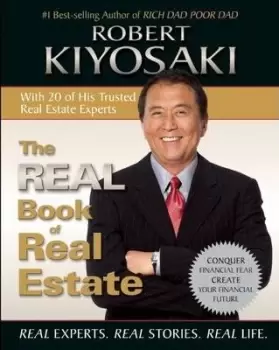 Image of The Real Book of Real Estate by Robert T Kiyosaki