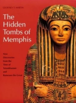 Image of The Hidden Tombs of Memphis by Geoffrey T. Martin Paperback