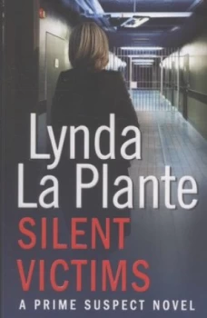 Image of Silent Victims by Lynda La Plante Paperback