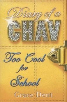 Image of Too Cool for School by Grace Dent Paperback