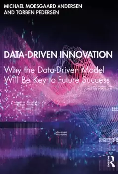 Image of Data-Driven InnovationWhy the Data-Driven Model Will Be Key to Future Success