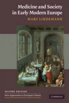 Image of Medicine and Society in Early Modern Europe by Mary Lindemann Paperback