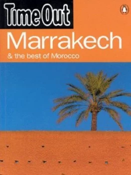 Image of Time Out Marrakech and the Best of Morocco by Time Out Magazine Ltd Book