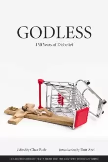 Image of Godless : 150 Years of Disbelief