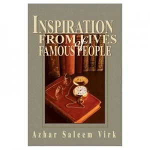 Image of Inspiration from Lives of Famous People by Azhar Saleem Virk Hardback