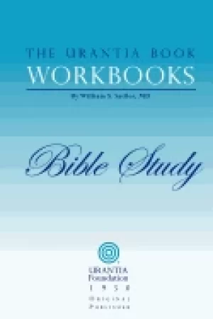 Image of urantia book workbooks volume 6 bible study
