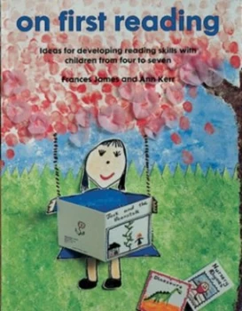 Image of On First Reading by Frances James and Ann Kerr Paperback