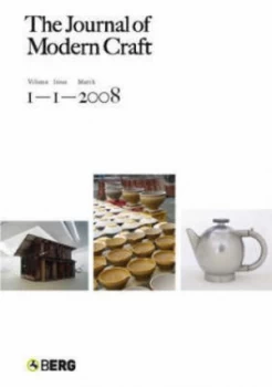 Image of The Journal of Modern Craft Volume 1 Issue 1 by Glenn Adamson Book