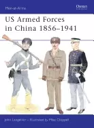 Image of us armed forces in china 1856 1941
